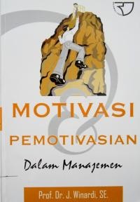Image of Motivasi & Pemotivasian : dalam manajemen