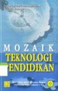 Image of Mozaik Teknologi Pendidikan