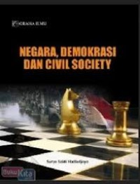 Image of Negara, Demokrasi, dan Civil Society
