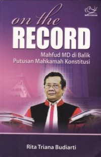 Image of on the RECORD Mahfud MD di Balik Putusan Mahkamah Konstitusi