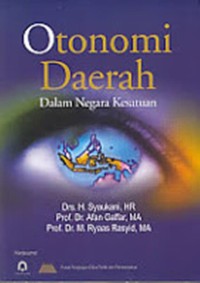 Image of Otonomi Daerah dalam Negara Kesatuan