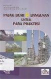 Image of Pajak Bumi dan Bangunan untuk para praktisi