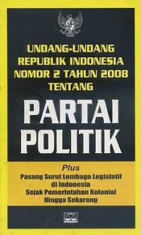 Image of Undang-Undang Nomor 2 Tentang Partai Politik Tahun 2008