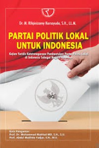 Image of Partai Politik Lokal untuk Indonesia.