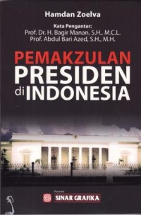 Image of Pemakzulan Presiden Republik Indonesia Pasca Amandemen UUD 1945