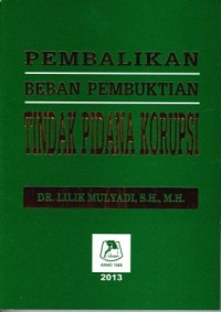 Image of Pembalikan Beban Pembuktian Tindak Pidana Korupsi