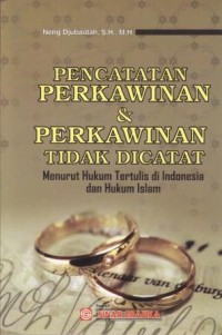Image of Pencatatan Perkawinan dan Perkawinan tidak Dicatat