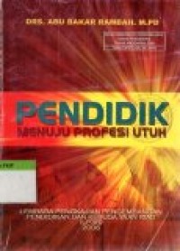 Image of Pendidik Menuju Profesi Utuh