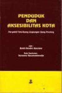 Image of Penduduk dan aksesibilitas Kota