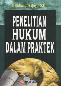 Image of PENELITIAN HUKUM DALAM PRAKTEK