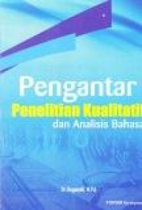 Image of Pengantar Penelitian Kualitatif dan Analisa Bahasa