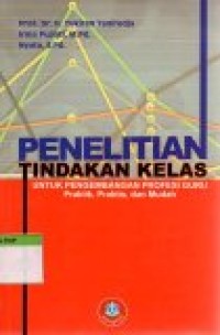 Image of Penelitian Tindakan Kelas untuk Pengembangan Profesi Guru