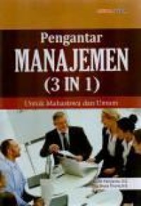 Image of Pengantar Manajemen (3 In 1) : untuk mahasiswa dan umum