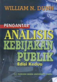 Image of Pengantar Analisis Kebijakan Publik
