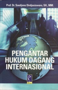 Image of Pengantar Hukum Dagang Internasional