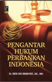 Image of Pengantar Hukum Perbankan Indonesia