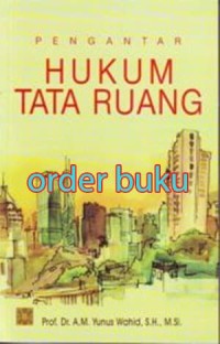 Image of Pengantar Hukum Tata Ruang.