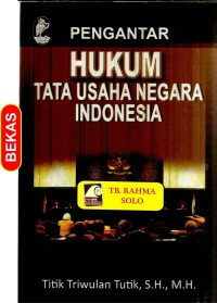 Image of pengantar hukum tata usaha negara Indonesia
