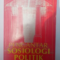 Image of Pengantar Sosiologi Politik
