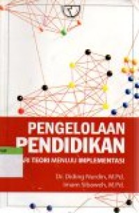 Image of Pengelolaan Pendidikan dari Teori Menuju Implementasi