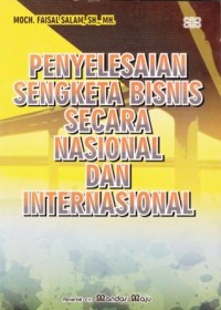Image of Penyelesaian sengketa bisnis secara nasional dan internasional