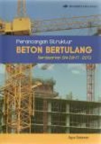Image of Perancangan Struktur Beton Bertulang Berdasarkan SNI 2847:2013