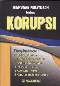 Image of Himpunan Peraturan Tentang Korupsi