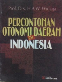 Image of Percontohan Otonomi Daerah di Indonesia