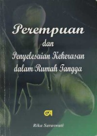 Image of Perempuan dan Penyelesaian Kekerasan Dalam Rumah Tangga