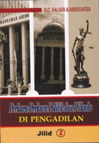 Image of Perkara-Perkara Politik dan Pilkada di Pengadilan jil.2