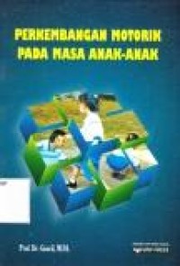 Image of Perkembangan Motorik Pada Masa Anak - Anak