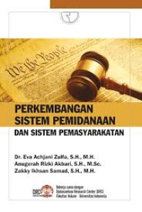 Image of Perkembangan sistem pemidanaan dan sistem pemasyarakatan.