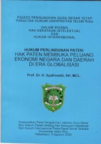 Pidato Pengukuhan Guru Besar Tetap Fakultas Hukum Universitas Islam Riau dalam Bidang HAKI dan HI