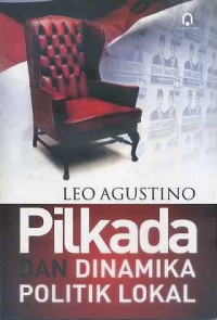Image of Pilkada dan Dinamika Politik Lokal
