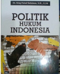 Image of Politik Hukum Indonesia.