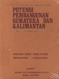 Image of Potensi Pembangunan Sumatera dan Kalimantan