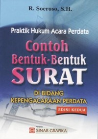 Image of Praktik Hukum Acara Perdata :Contoh Bentuk-bentuk Surat Bidang Kepengacaraan Perdata