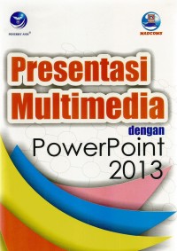 Image of Presentasi Multimedia dengan Powerpoint 2013