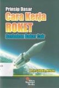 Image of Prinsip Dasar Cara Kerja Roket Berbahan Bakar Cair