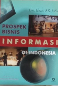 Image of Prospek Bisnis Informasi Di Indonesia