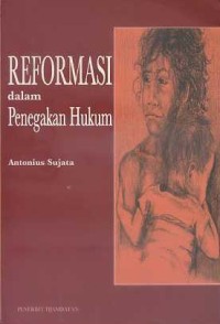 Image of Reformasi Dalam Penegakan Hukum