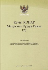 Image of Revisi KUHAP Mengenai Upaya Paksa (2)