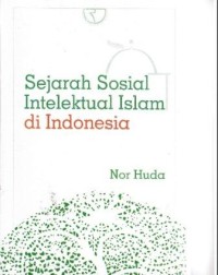 Image of Sejarah Sosial Intelektual Islam di Indonesia
