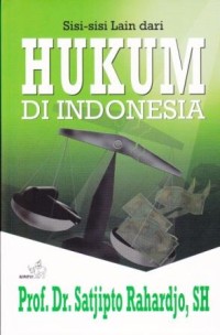 Image of Sisi lain dari hukum di Indonesia