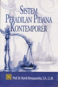 Image of Sistem Peradilan Pidana Kontemporer