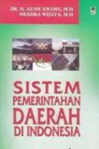 Image of Sistem Pemerintahan Daerah di Indonesia