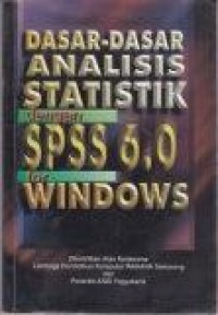 Image of Dasar-dasar analisis statistik dengan SPSS6.0