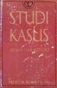 Image of Studi Kasus : Desain dan Metode