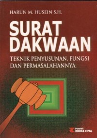 Image of Surat Dakwaan : Teknik Penyusunan Fungsi dan Permasalahannya