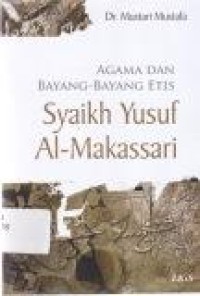 Image of Agama dan Bayang-Bayang Etis Syaikh Yusuf Al-Makassari
